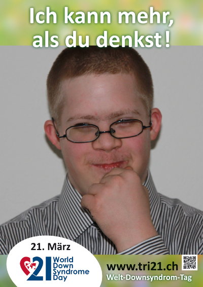 Plakataktion 2013 'Ich kann mehr, als Du denkst!'